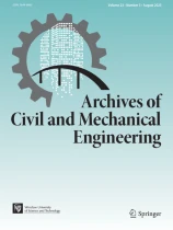 Archives of Civil and Mechanical Engineering (Springer Nature)